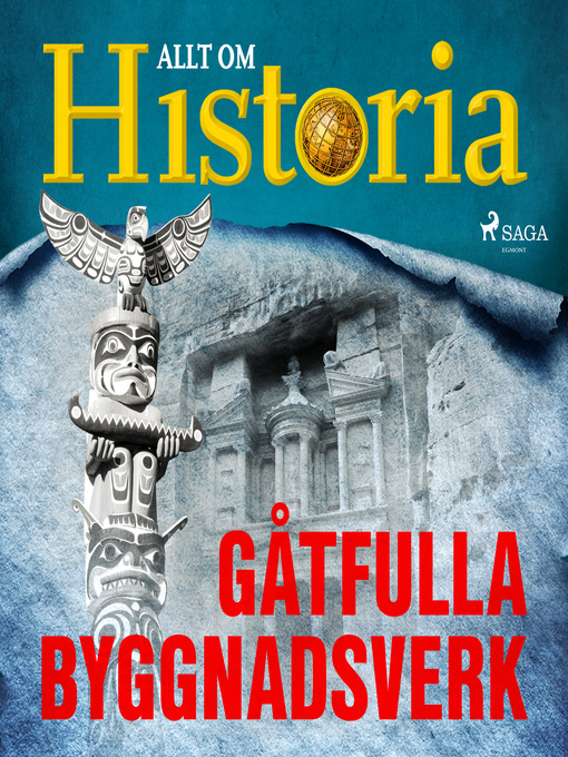 Title details for Gåtfulla byggnadsverk by Allt om Historia - Wait list
